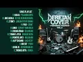Lagu DERETAN COVER LAGU FAVORITE VIEWER VOL.3 | EWAI ROCK METAL