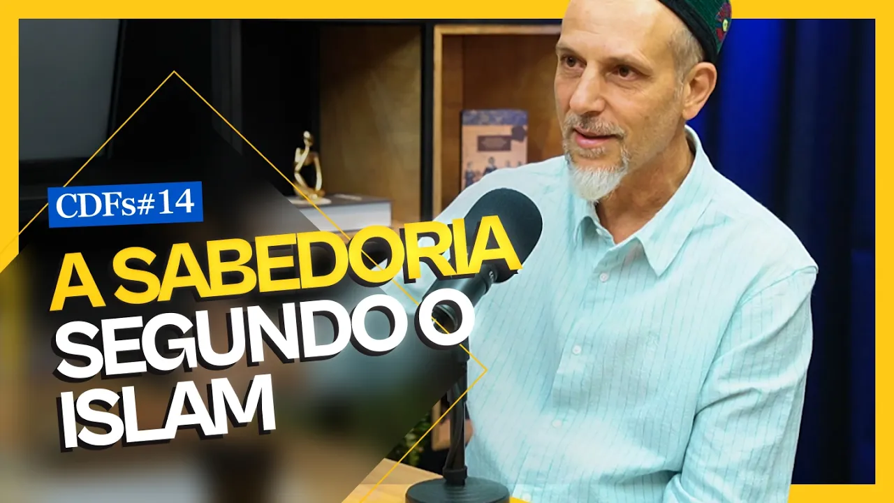 CDFs #14 - Conhecimento, mística e metafísica no Islam: Marcelo Jafar Cipolla