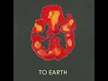 To Earth (Radio Edit)