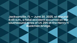 At Least 1 Killed in Truck Accident on I H 295 in Jacksonville FL