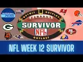 NFL Survivor Pool 2022 Survivor Picks Week 12