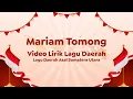 Video Lirik Lagu Daerah | Mariam Tomong