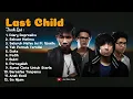 Download Lagu Last Child Full Album
