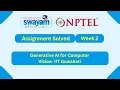 Generative AI for Computer Vision Week 2 NPTEL ANSWERS 2026