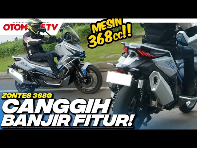 TEST RIDE ZONTES 368G..!!! DESAIN KEREN, CANGGIH, BANYAK FITUR | Otomotif TV