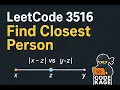 LeetCode 3516 Find Closest Person Quick Clean Java Solution HINDI
