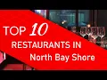 Top 10 best Restaurants in North Bay Shore New York
