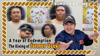 A Year of Redemption The Rising of former Ozeki