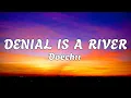Download Lagu Doechii - DENIAL IS A RIVER (Lyrics)