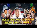 Download Lagu MAIN AMONG US RUSUH SEMUA BIKIN EMOSI JIWA INI MENINGKAT!