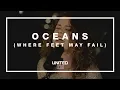 Download Lagu Oceans (Where Feet May Fail) [Acoustic] - Hillsong UNITED