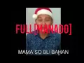 Lagu Lagu natal | versi Manado[Bekeng kukis]