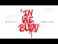 In We Blood (Official Audio) - Machel Montano | Soca 2016