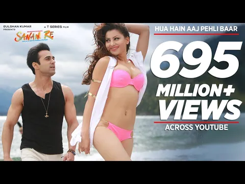 Download MP3 Hua Hain Aaj Pehli Baar FULL VIDEO | SANAM RE | Pulkit Samrat, Urvashi Rautela | Divya Khosla Kumar