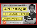 Dynamic Variable Postman in Hindi API Testing with POSTMAN Hindi - Session 8