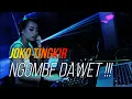 Download Lagu BREAKBEAT JOKO TINGKIR NGOMBE DAWET FULL BASS KENCENG ( GUANYONG TENAN BROO )