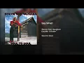 Say What! - Stevie Ray Vaughan & Double Trouble