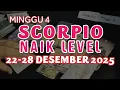 Lagu SCORPIO 22-28 DESEMBER 2025 NAIK LEVEL♏CINTA KARIR REJEKI.RAMALAN TAROT ZODIAK MINGGU INI#scorpio 
