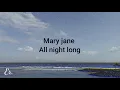 Mary jane - all night long (lyrics) #tiktok