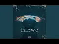 Download Lagu Izizwe