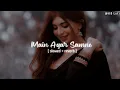 Download Lagu Mai Agar Saamne | Mai Agar Saamne (Slowed and Reverb) | Alka Yagnik \u0026 Abhijeet | Raaz | KD Lofi