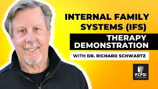 Internal Family Systems IFS Therapy Demonstration with Dr Richard Schwartz