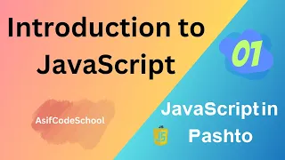 01 Learn JavaScript FAST from a Pashto Expert