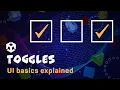 How to setup a Toggle in Unity - and how to assign dynamic functionality