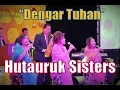 Download Lagu Dengar Tuhan - Hutauruk Sisters