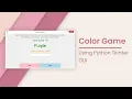 Color Game Using Python Tkinter Tkinter Project