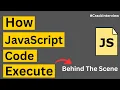How Javascript Code is Execute Call Stack JavaScript