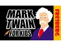 Who is Mark Twain Watch a mini documentary on Mark Twain Mark Twain Biography for Kids Cartoon