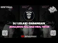 Lagu DJ LELAKI CADANGAN | BOOTLEG SOUND MENGKANE TERBARU FULL BASS FULL SONGG VIRAL FYP TIKTOK 2026!