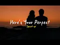 Download Lagu Here's Your Perfect - Jamie Miller With Salem Ilese (Speed up + Lyrics)