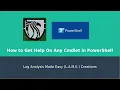 PowerShell and How To Get Help on How To Use Any Cmdlet
