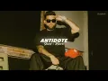 Download Lagu Antidote (Slowed + Reverb) - Karan Aujla