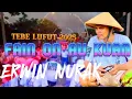 Download Lagu TEBE LUFUT 2025 [ FAIN ON AU KUAN ] ERWIN NURAK COVER