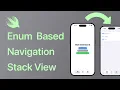 Enum Based Navigation Stack View SwiftUI Observation