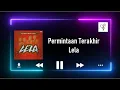 Download Lagu Permintaan terakhir- Lela