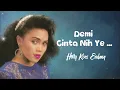 Hetty Koes Endang - Demi Cinta Nih Ye... - Lirik Lagu Nostalgia