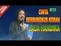 Download Lagu Caca Handika - Cinta Berbungkus Koran (Official Video)