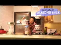 Download Lagu Cara Mudah Membuat Almond Milk