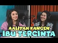 Download Lagu AUREL’s TALK #2 - AALIYAH MASSAID KANGEN IBUNDA YANG JAUH DI MATA