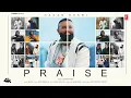 Download Lagu PRAISE (OFFICIAL MUSIC VIDEO) | GAGAN KOKRI | LATEST PUNJABI SONGS 2025