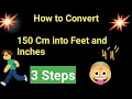 150 Cm into Feet and Inches 150 Cm in Feet and Inches How to Convert 150 Cm to Feet and Inches