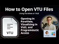 How to Open VTU Files VTK Unstructured Data