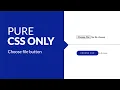 how to custom choose file button only css3 input type file file upload button
