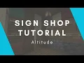 Sign Shop Tutorial Altitude