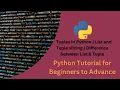 Tuples in Python List and Tuple slicing Difference between List Tuple