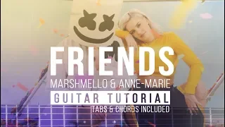 Download FRIENDS - Marshmello \u0026 Anne-Marie |  Guitar Tutorial | Fingerstyle Melody Chords MP3